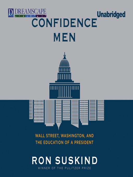 Title details for Confidence Men by Ron Suskind - Available